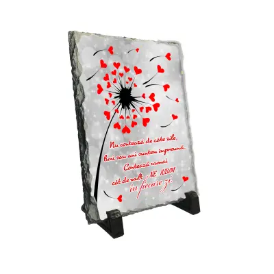 Nu conteaza de cate zile, luni sau ani suntem impreuna, piatra ardezie personalizata, cu mesaj model pa023